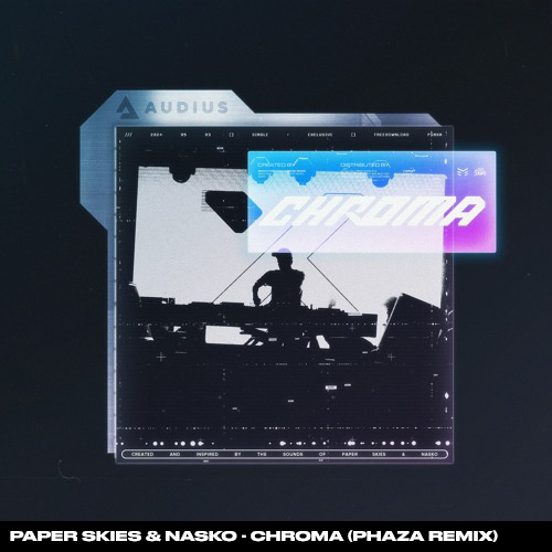 Paper Skies and Nasko Chroma PHAZA Remix cover art