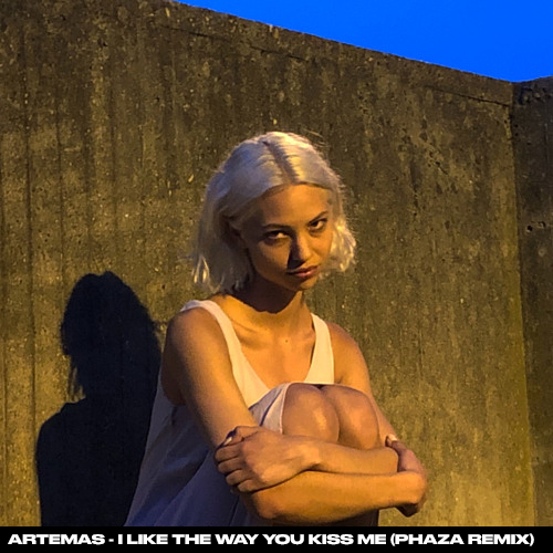 Artemas I Like The Way You Kiss Me PHAZA Remix cover art